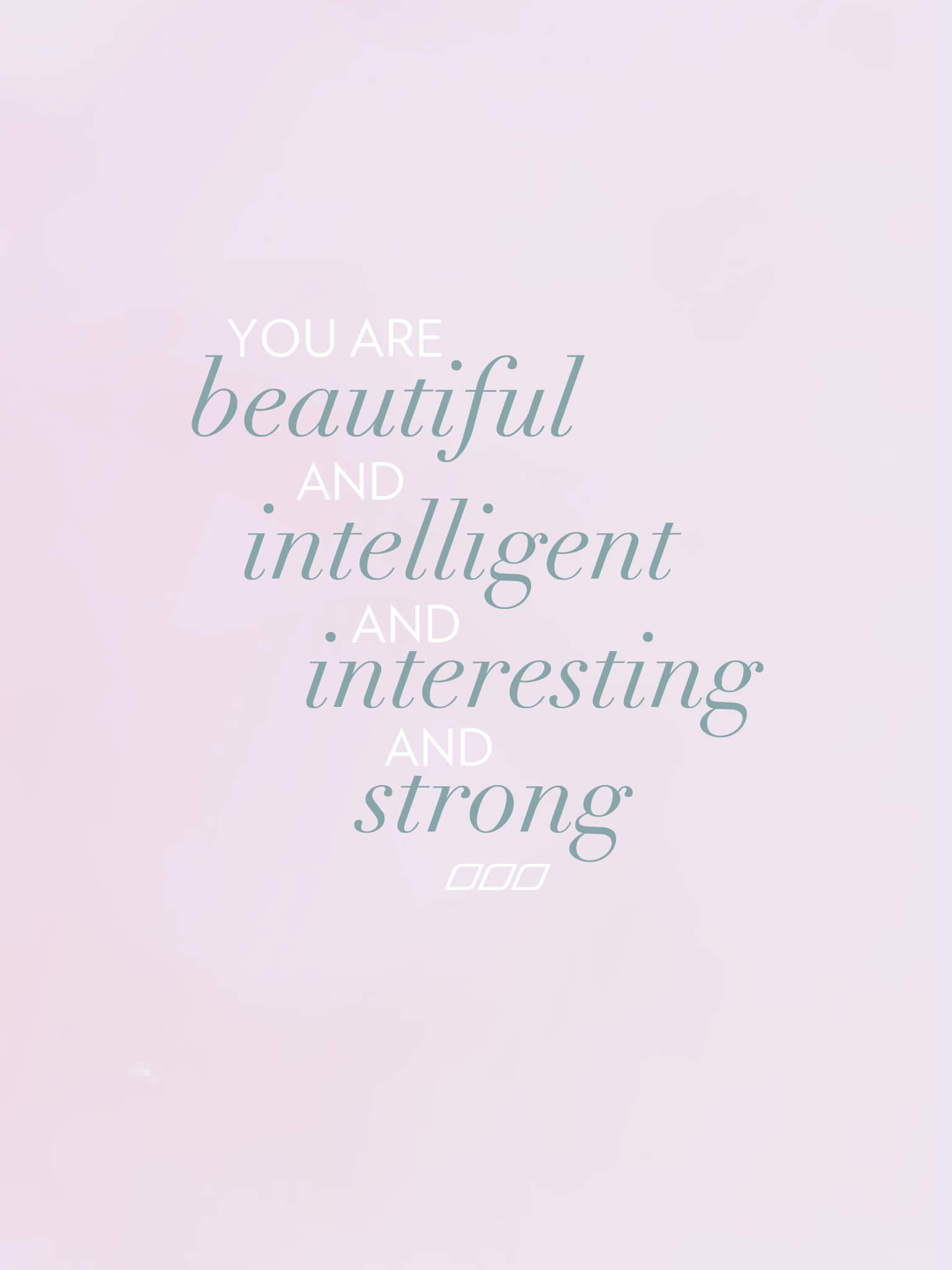 You Are Beautiful Wallpapers Top Free You Are Beautiful Backgrounds