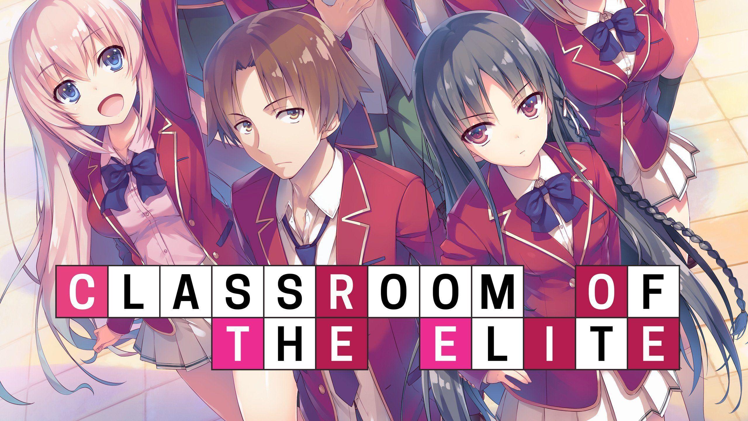 Classroom Of The Elite Wallpaper - WORDBLOG