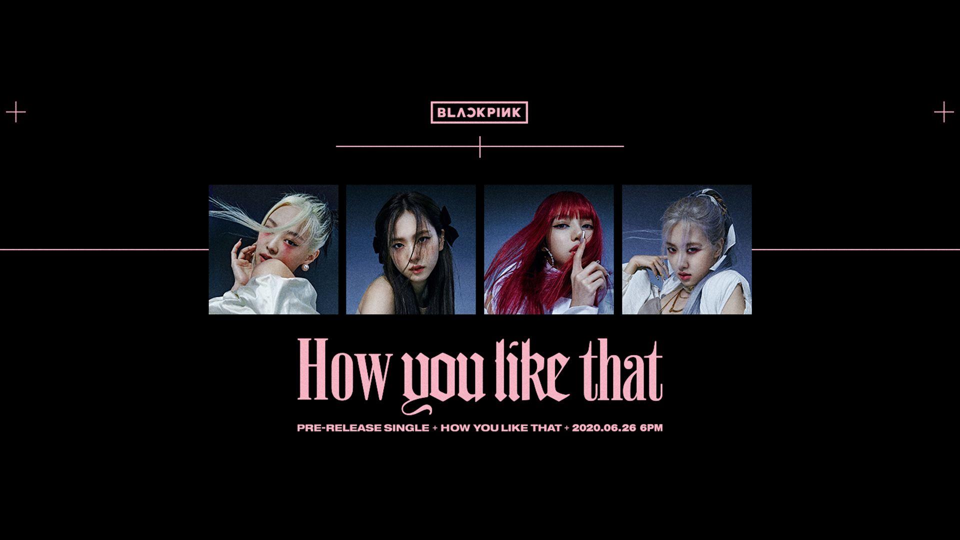 Blackpink How You Like That Wallpapers Top Free Blackpink How You Like That Backgrounds 0991