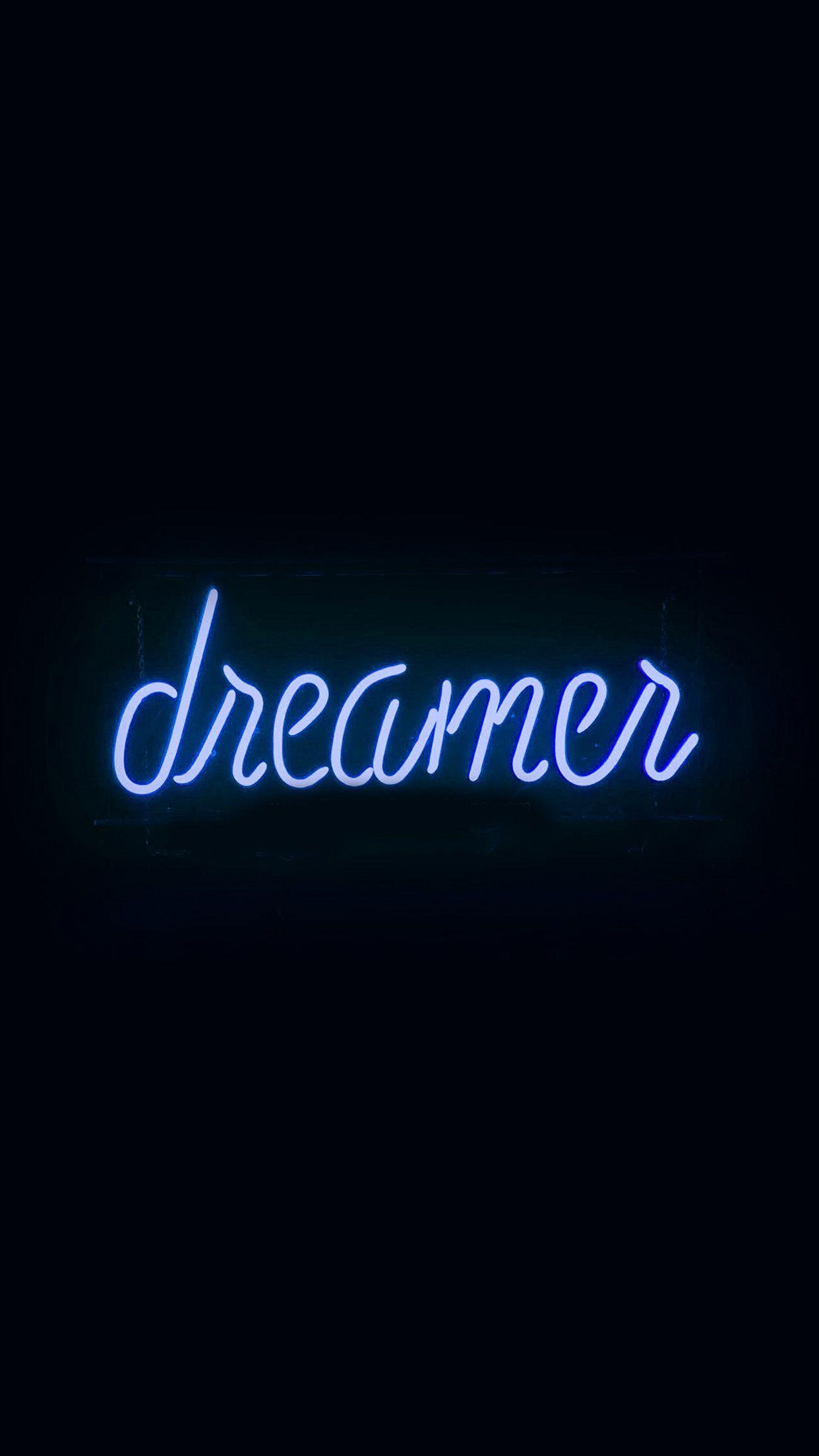 1242x2208 Dreamers Neon Sign Dark Illustration Art Blue Wallpaper