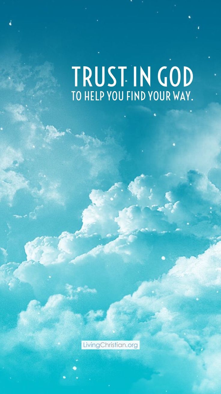 736x1308 Trust in God for Guidance. Christian Phone Wallpaper. Blue sky inspirational message, Christian motivational