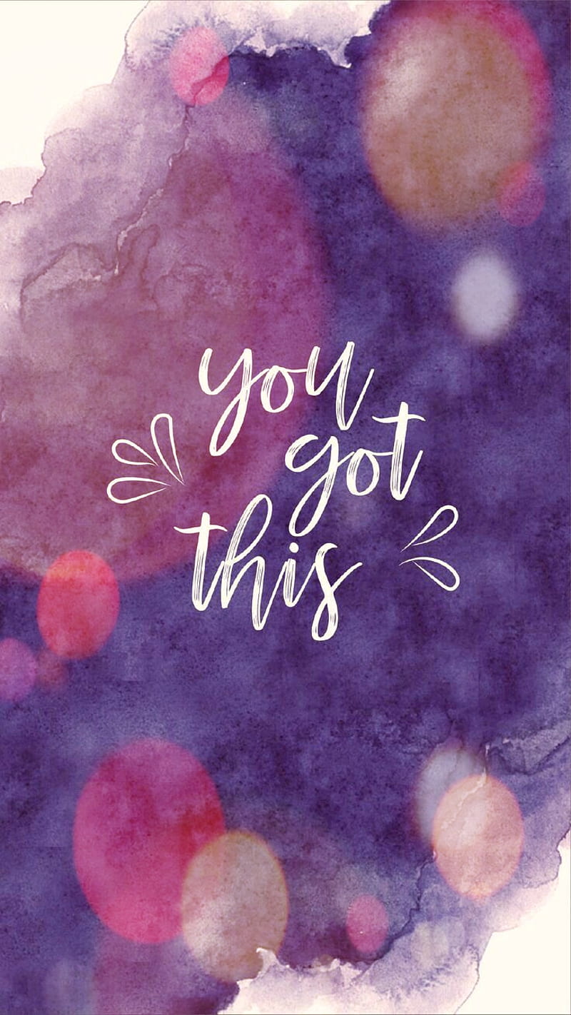 800x1422 You Got This, anxiety, inspiration, motivation, purple, quotes, words, HD phone wallpaper