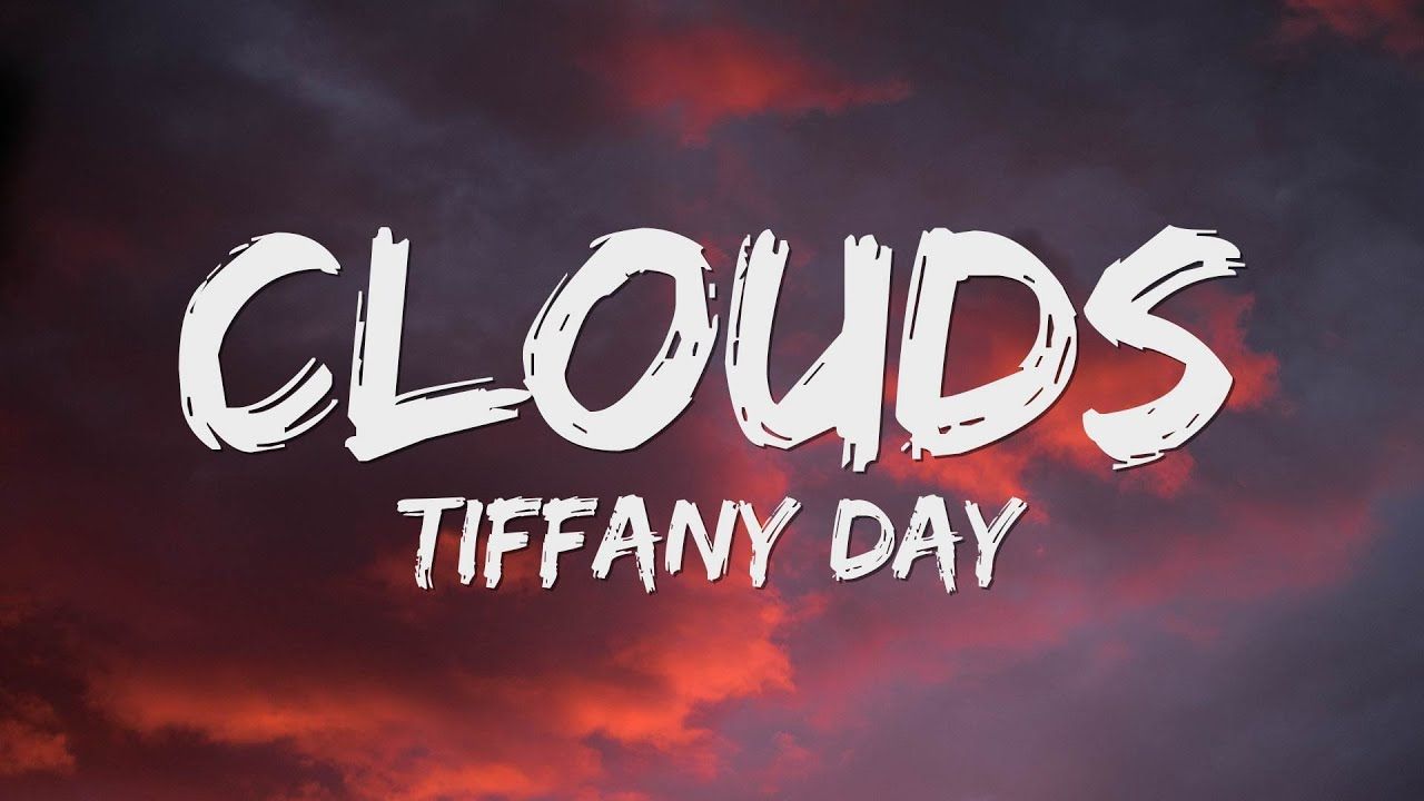 1280x720 Tiffany Day (Lyrics)