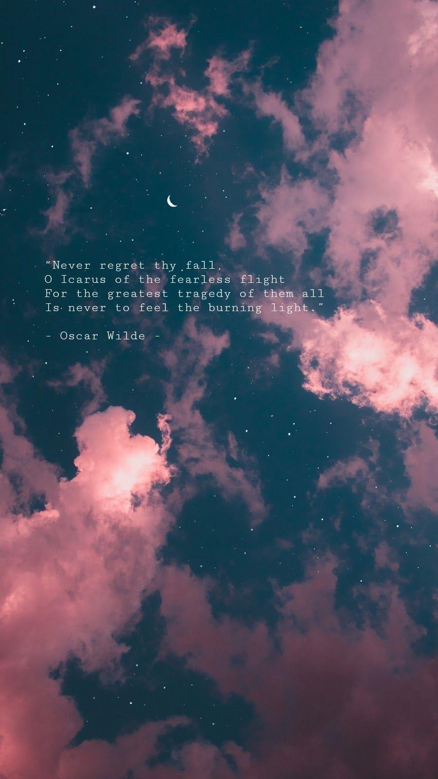 900x1600 Never regret thy fall,. Night sky quotes, Oscar wilde quotes, Sky quotes