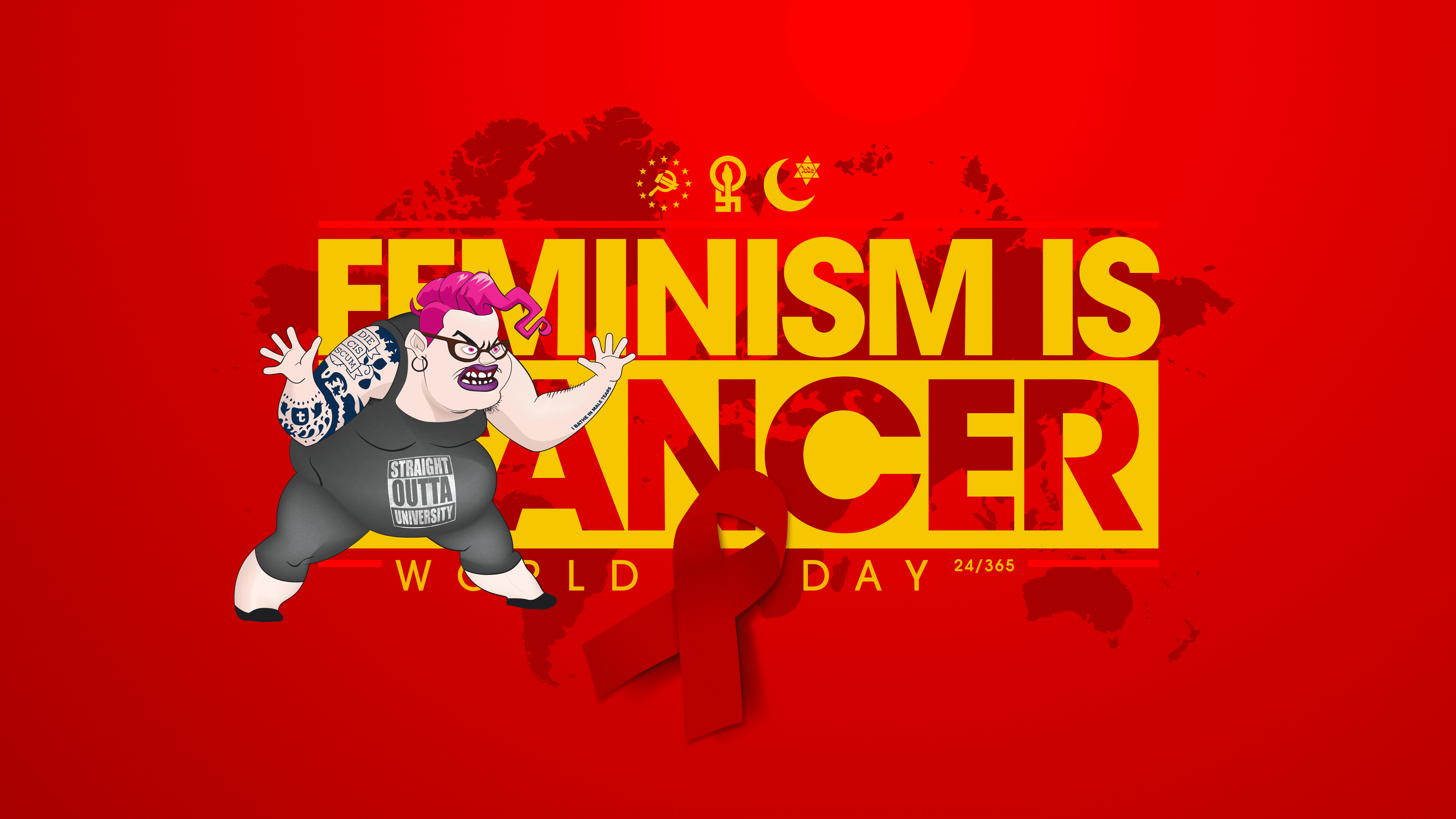7680x4320 Feminism is Cancer