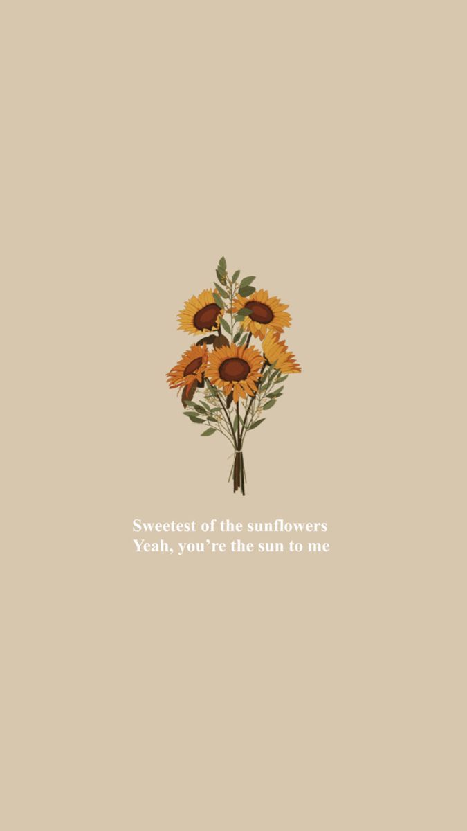 675x1200 Sunflower Aesthetic iPhone Wallpaper. Inspirational wall art decor, Romantic floral illustration, Romantic gift ideas