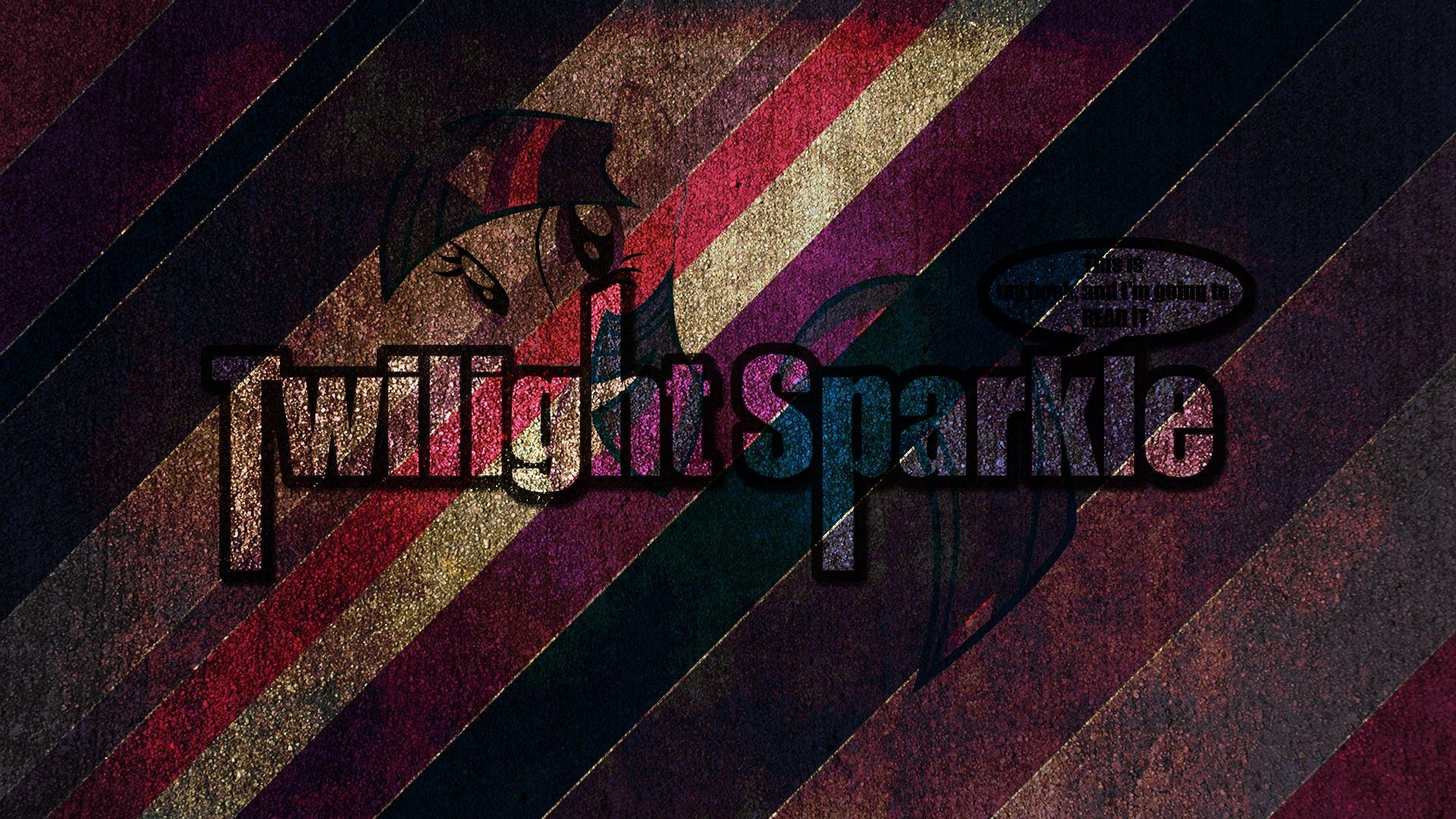 1920x1080 grunge quotes my little pony twilight sparkle 1920x1080 wallpaper High Quality Wallpaper, High Definition Wallpaper