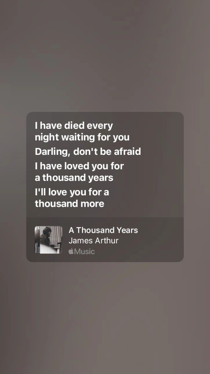 720x1280 Thousand years lyrics aesthetic. A thousand years lyrics english, James arthur lyrics wallpaper, James arthur cover