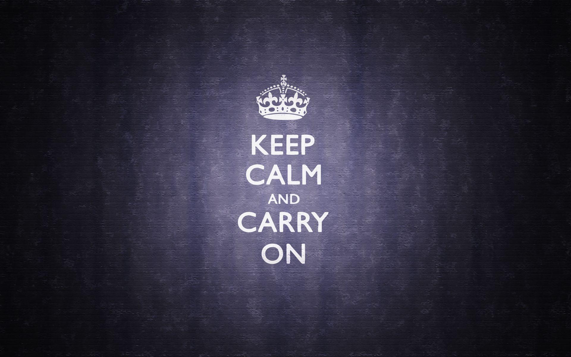 1920x1200 HD Keep Calm and Carry On Wallpaper