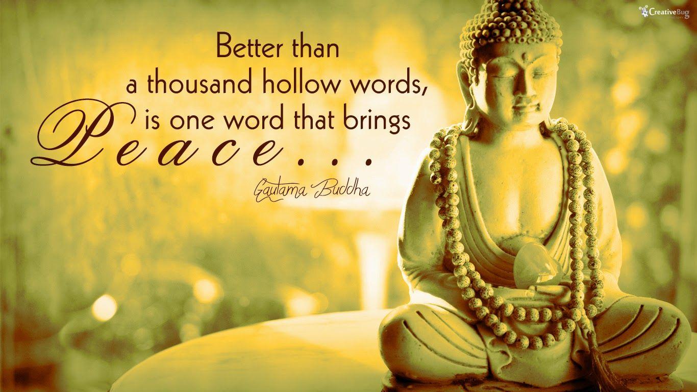 1366x768 Free download Gautama Buddha Quotes Wallpaper Best Cool Wallpaper HD [1366x768] for your Desktop, Mobile & Tablet. Explore Buddha Quotes Wallpaper. Buddha Wallpaper, Buddhist Image Wallpaper, Buddha Image Wallpaper