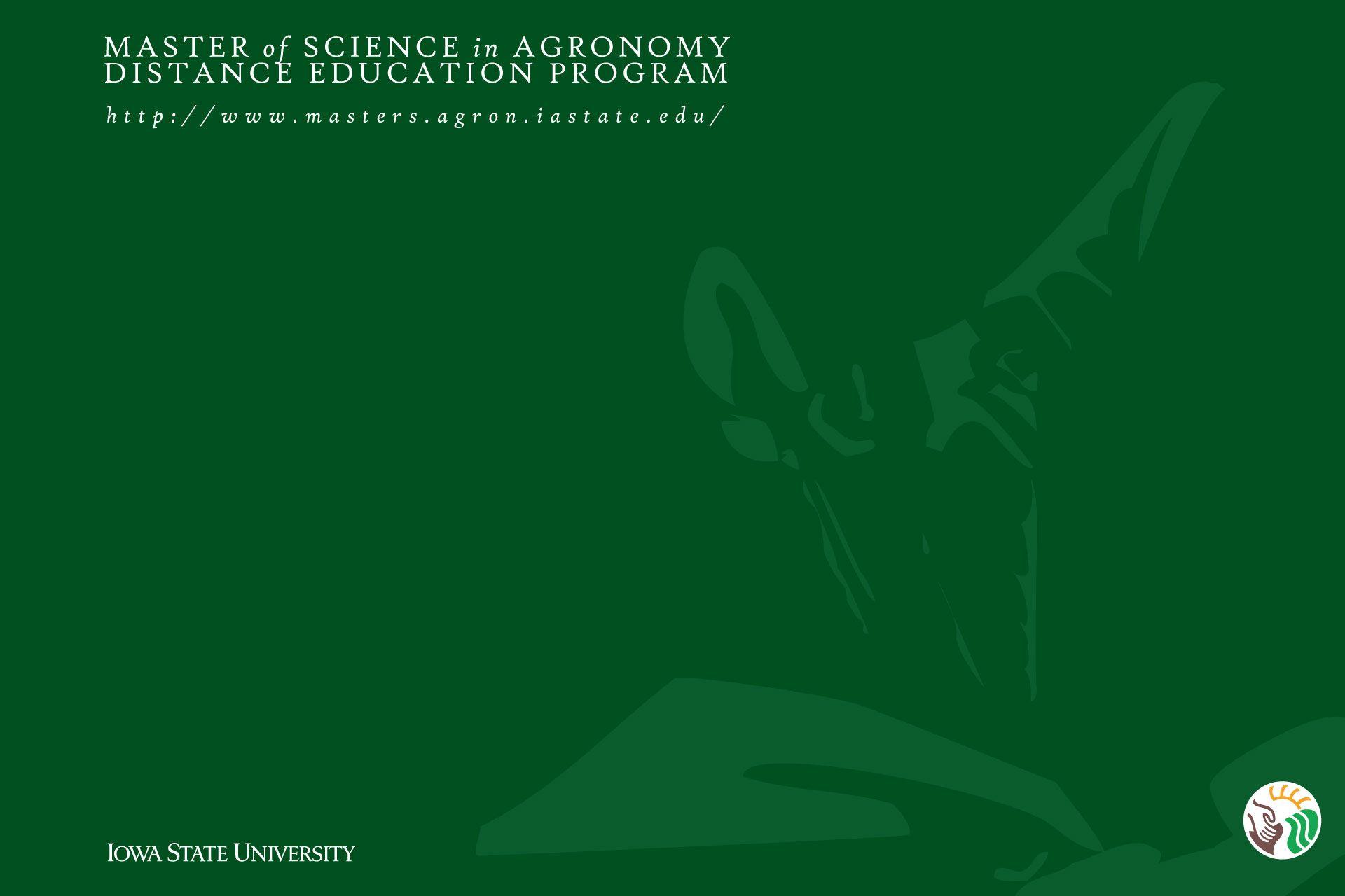 1920x1280 Distance Programs in Agronomy. Iowa State University