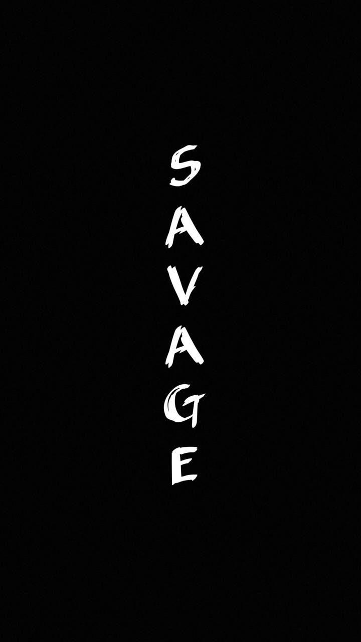 Savage Phone Wallpapers Top Free Savage Phone Backgrounds