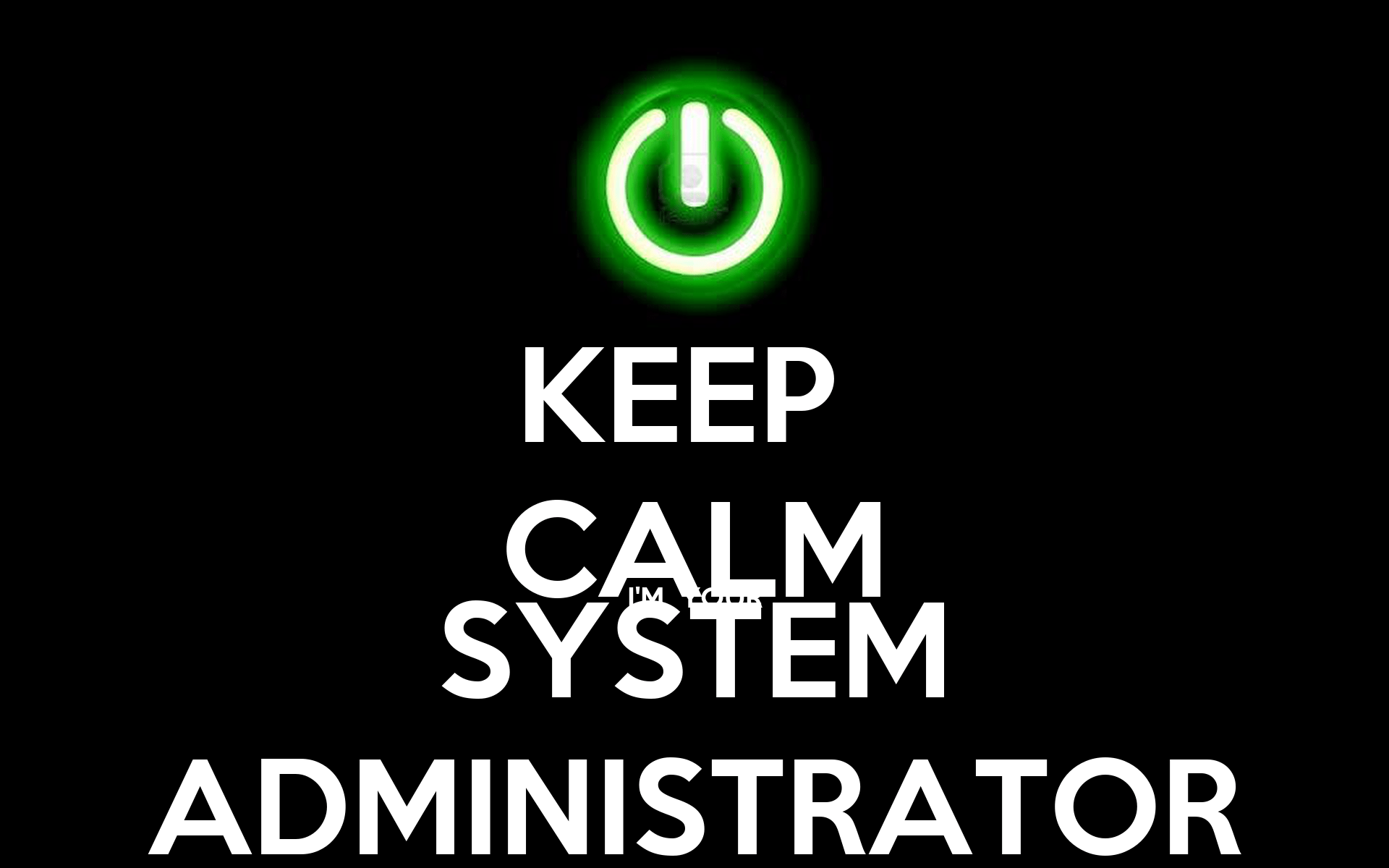 1920x1200 System Administrator Wallpaper