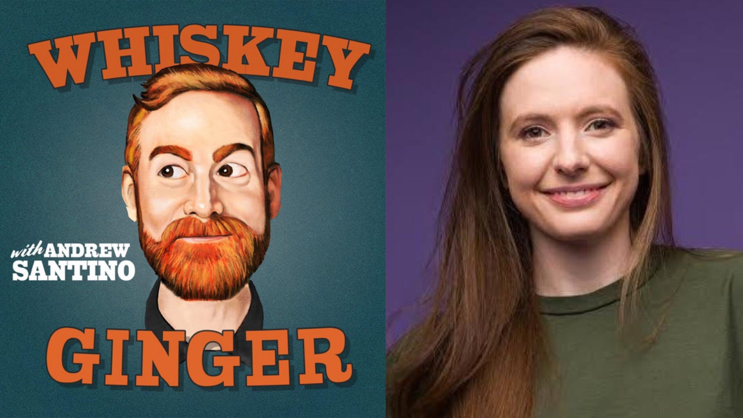 2560x1440 Whiskey Ginger w/ Andrew Santino Feat. Maddy Smith [Podcast]