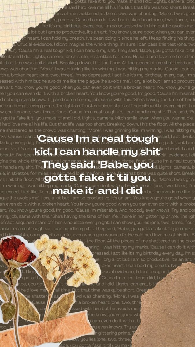 675x1200 I can do it with a broken heart Wallpaper