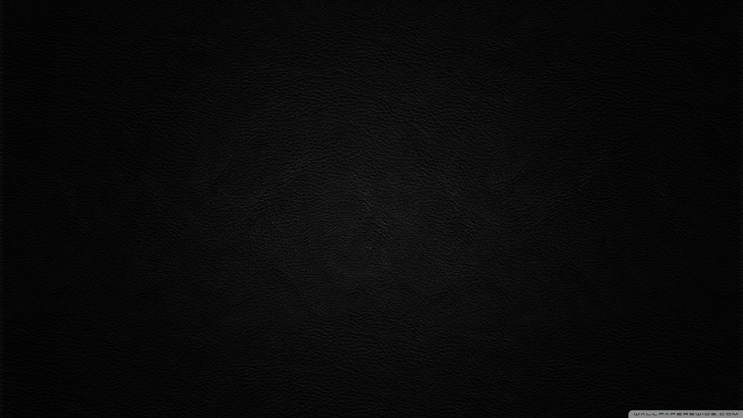 2560x1440 Black Background Leather Ultra HD Desktop Background Wallpaper for 4K UHD TV : Widescreen & UltraWide Desktop & Laptop : Tablet