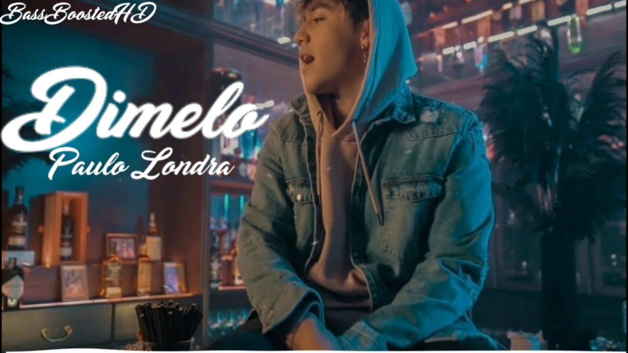 1280x720 Paulo Londra [BassBoosted]
