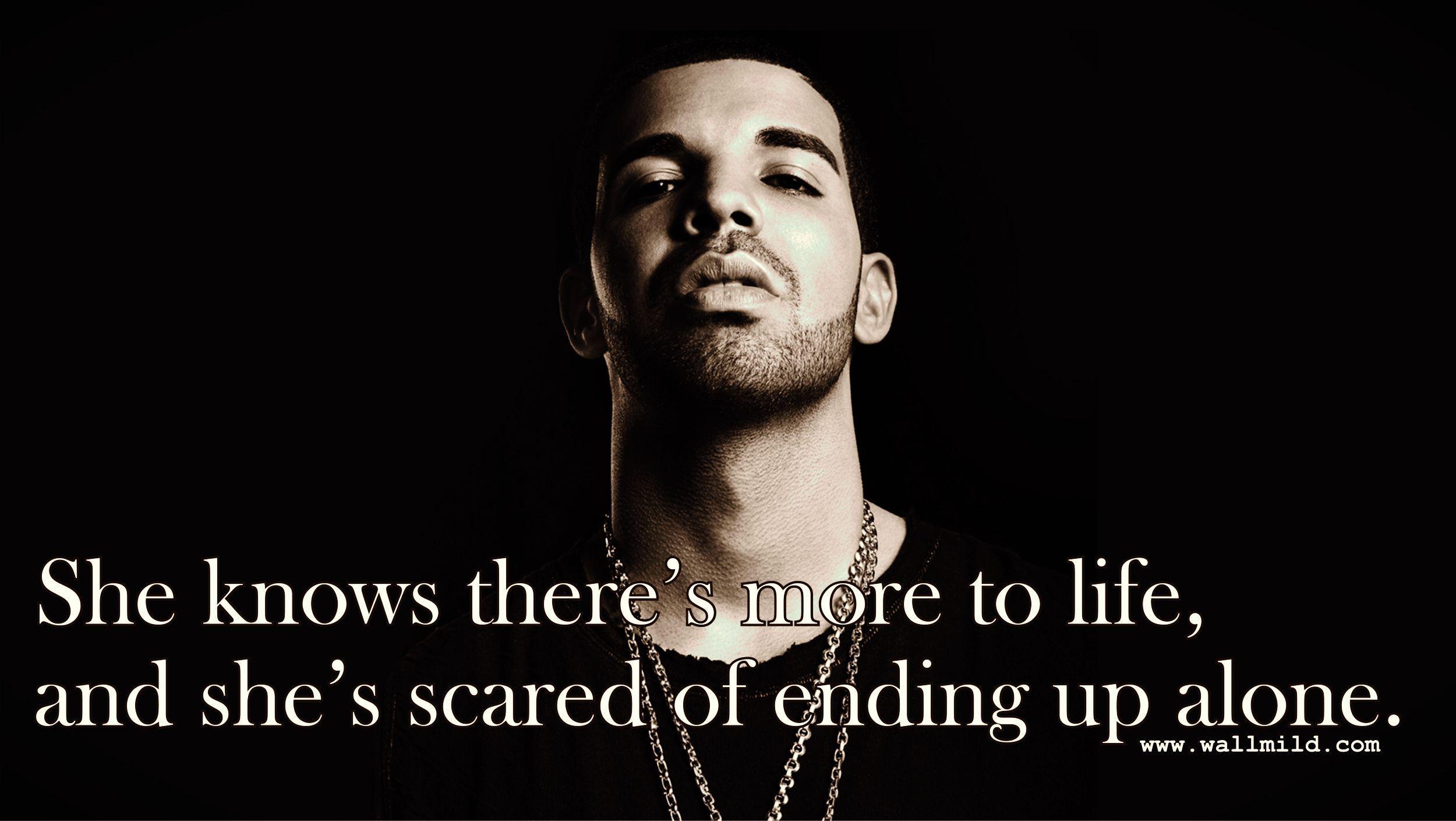 Drake Quote Wallpapers - Top Free Drake Quote Backgrounds - WallpaperAccess