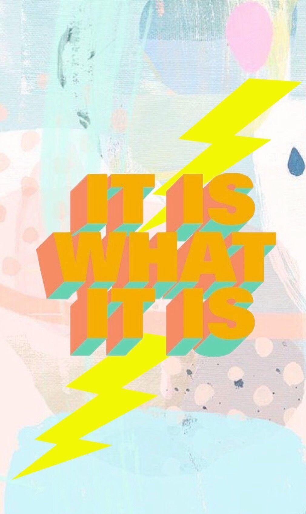 It Is What It Is Wallpapers - Top Free It Is What It Is Backgrounds