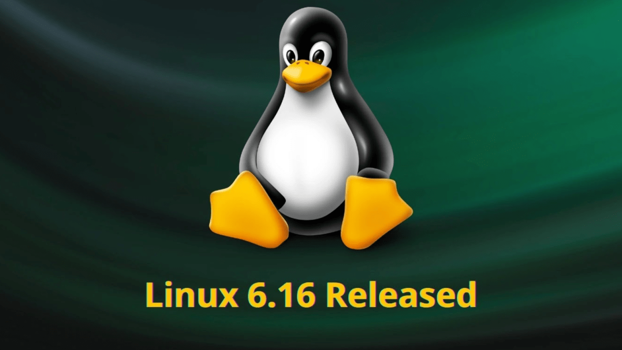 1280x720 Linux Kernel 6.16, Performance, and Subtle Power Moves