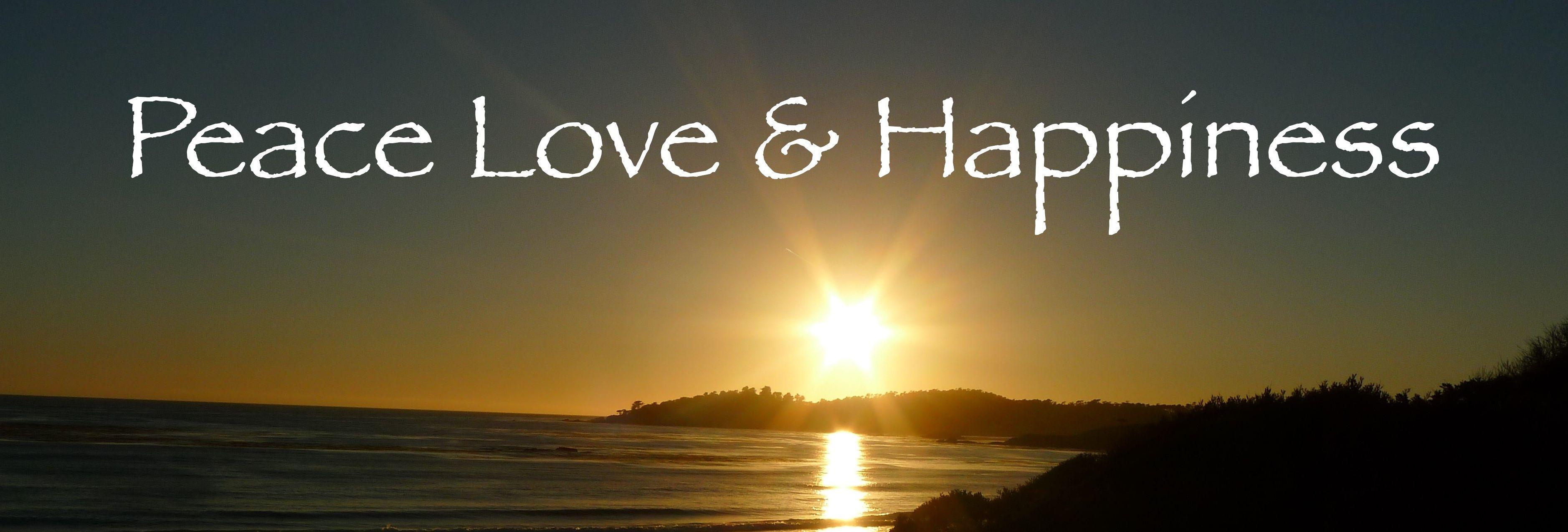 Peace Love Happiness Wallpapers Top Free Peace Love Happiness 