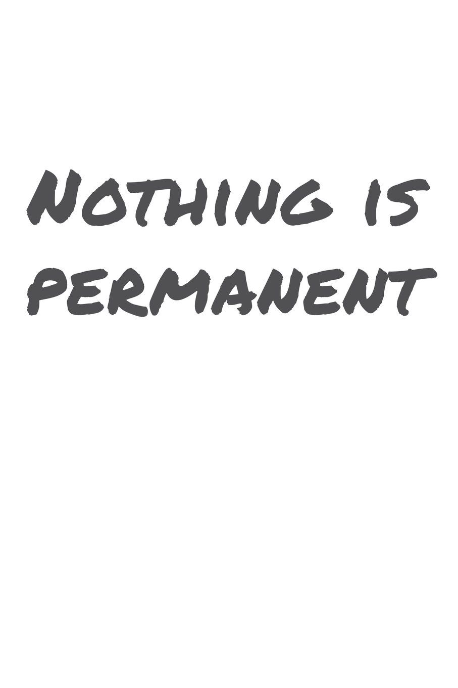 907x1360 Nothing Is Permanent: Zen Permanent Marker Impermanence Minimalist Bullet Journal / Notebook [6 x 9 in / 100 pgs / Dotted Grid] : Publishing, Peace Love: Amazon.nl: Books