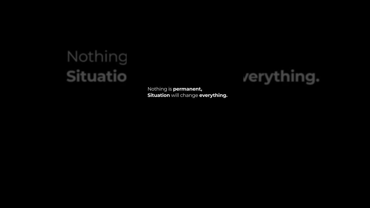 1280x720 Nothing is permanent #love #shorts