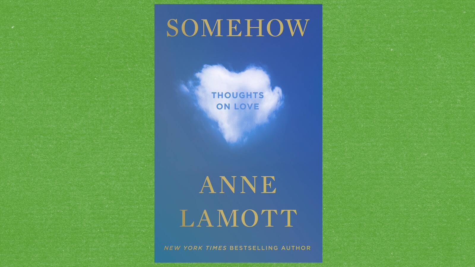 1600x900 Somehow' by Anne Lamott book review Washington Post