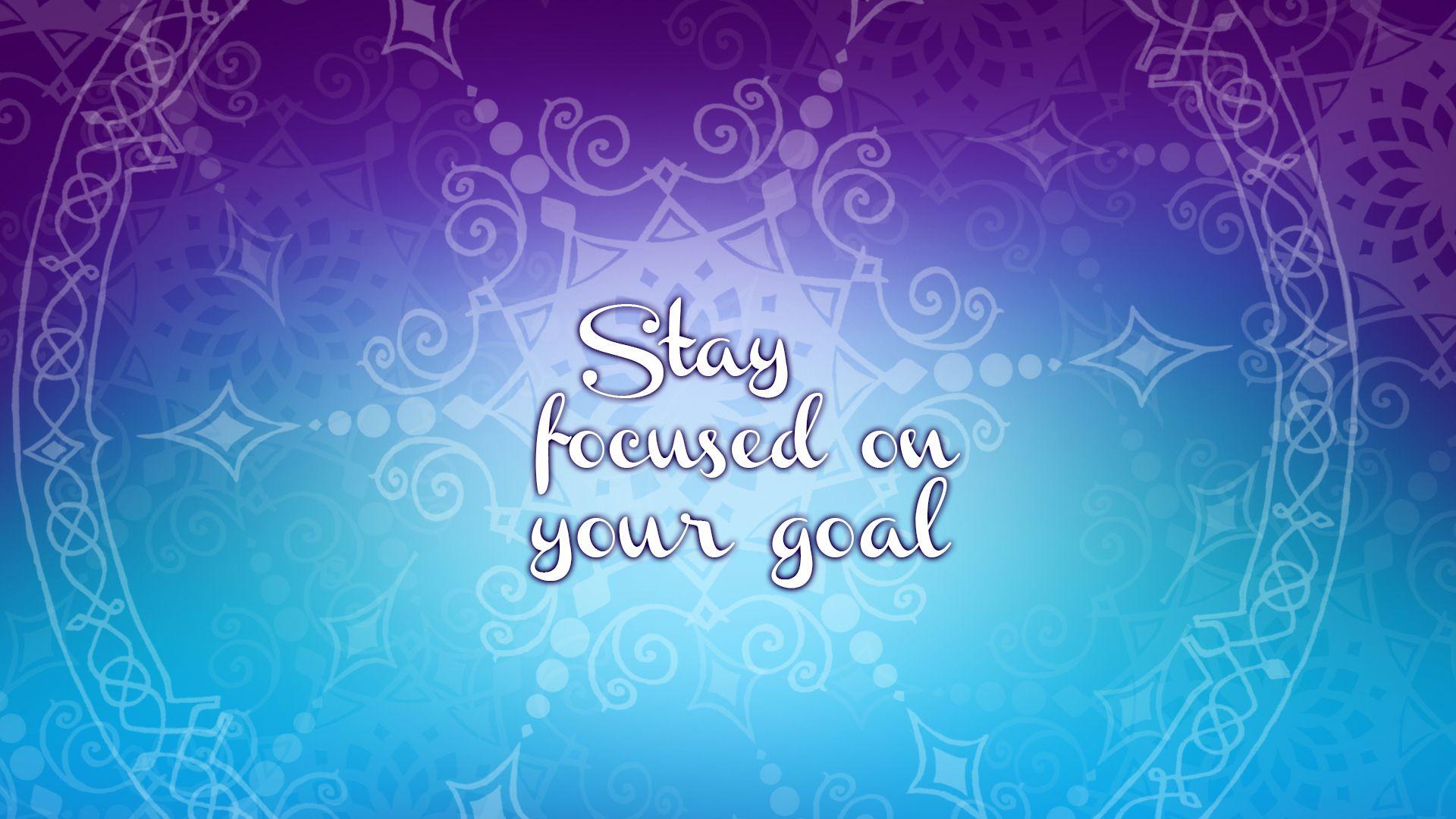 Stay Focused Wallpapers - Top Free Stay Focused Backgrounds