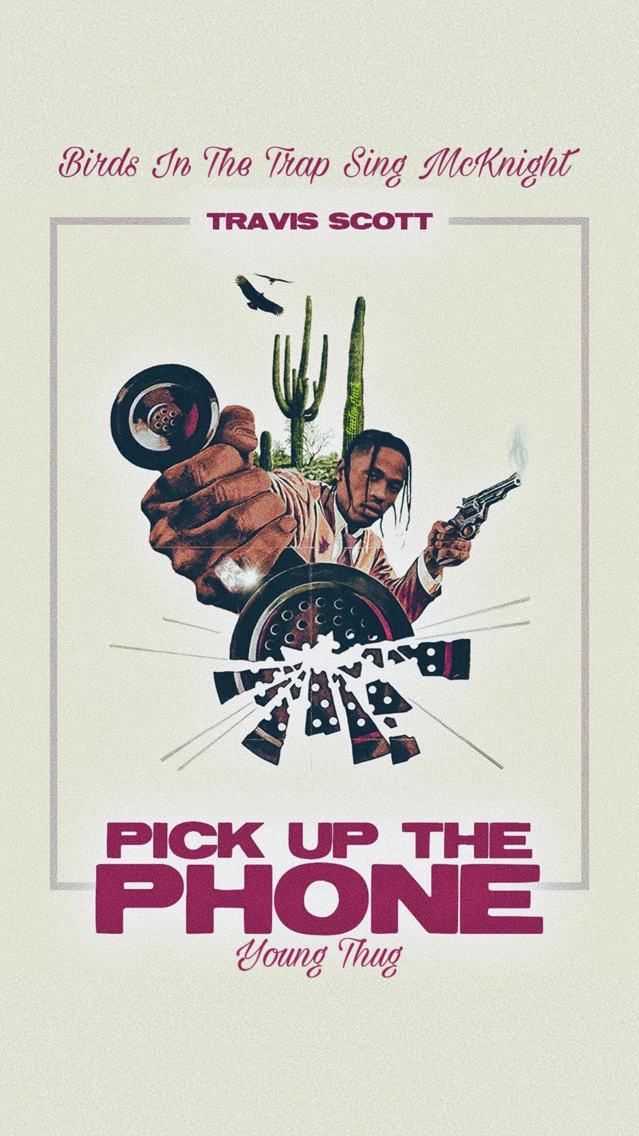 1242x2208 Travis Scott; Pick up the phone wallpaper
