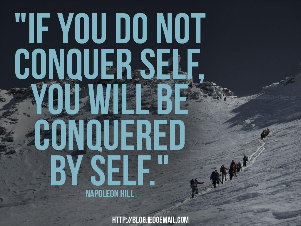 1024x768 Conquer Yourself First!