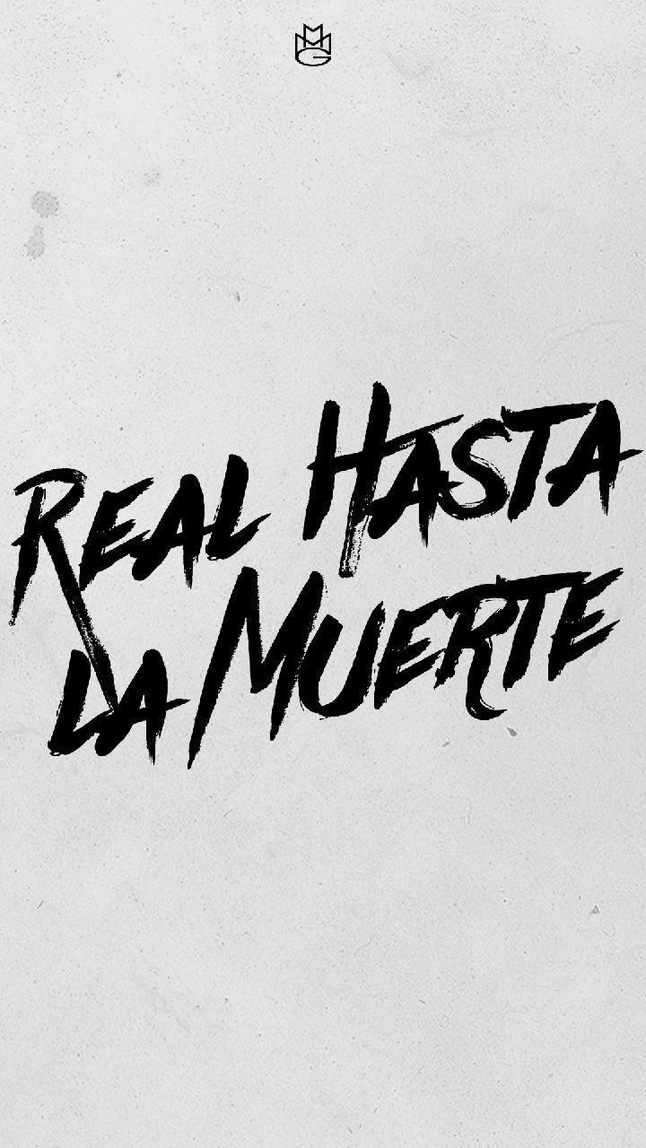 Real Hasta La Muerte Wallpapers - Top Free Real Hasta La Muerte Backgrounds  - WallpaperAccess