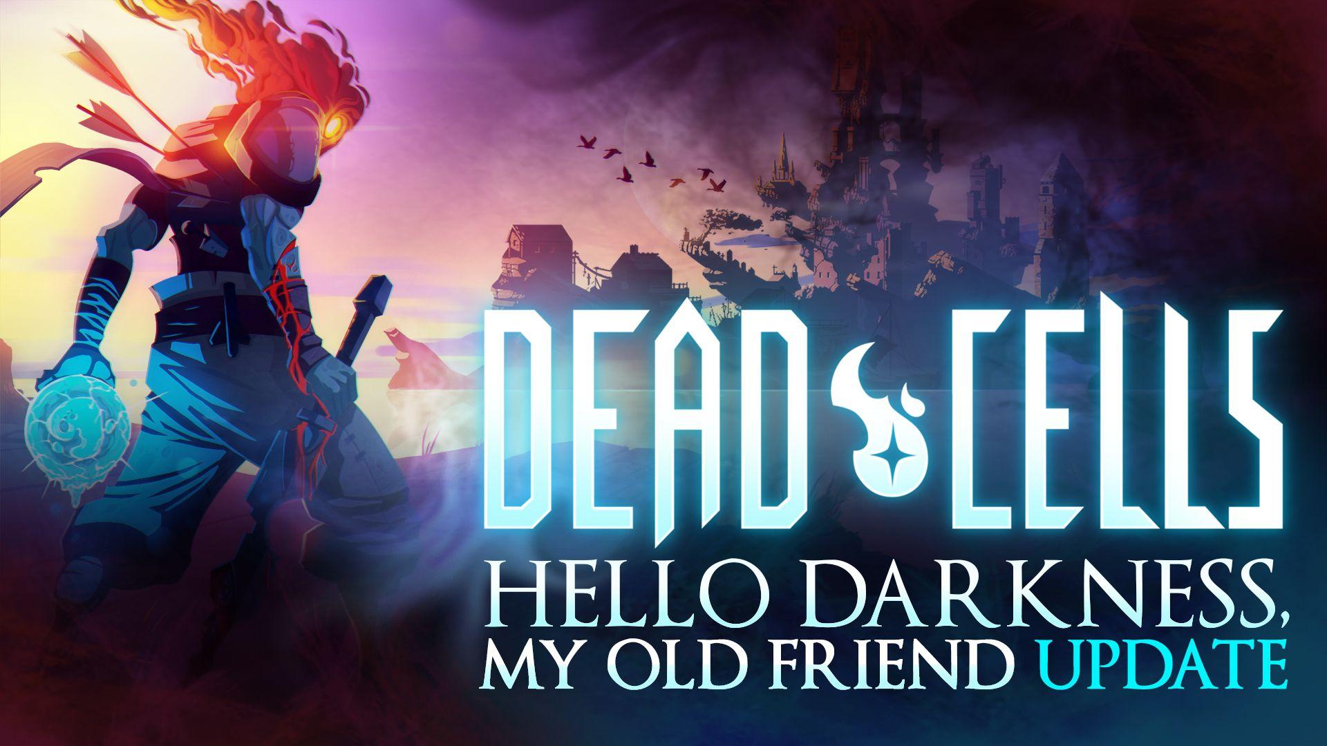 Darkness old friend. Dead Cells обои. Dead Cells геймплей. Dead Cells Вики. Dead Cells обои на телефон.