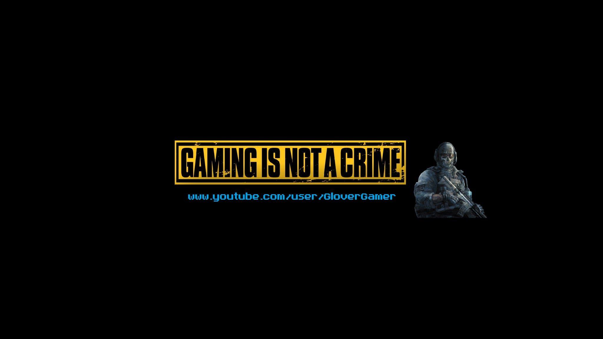 Gaming Is Not A Crime Wallpapers Top Free Gaming Is Not A Crime