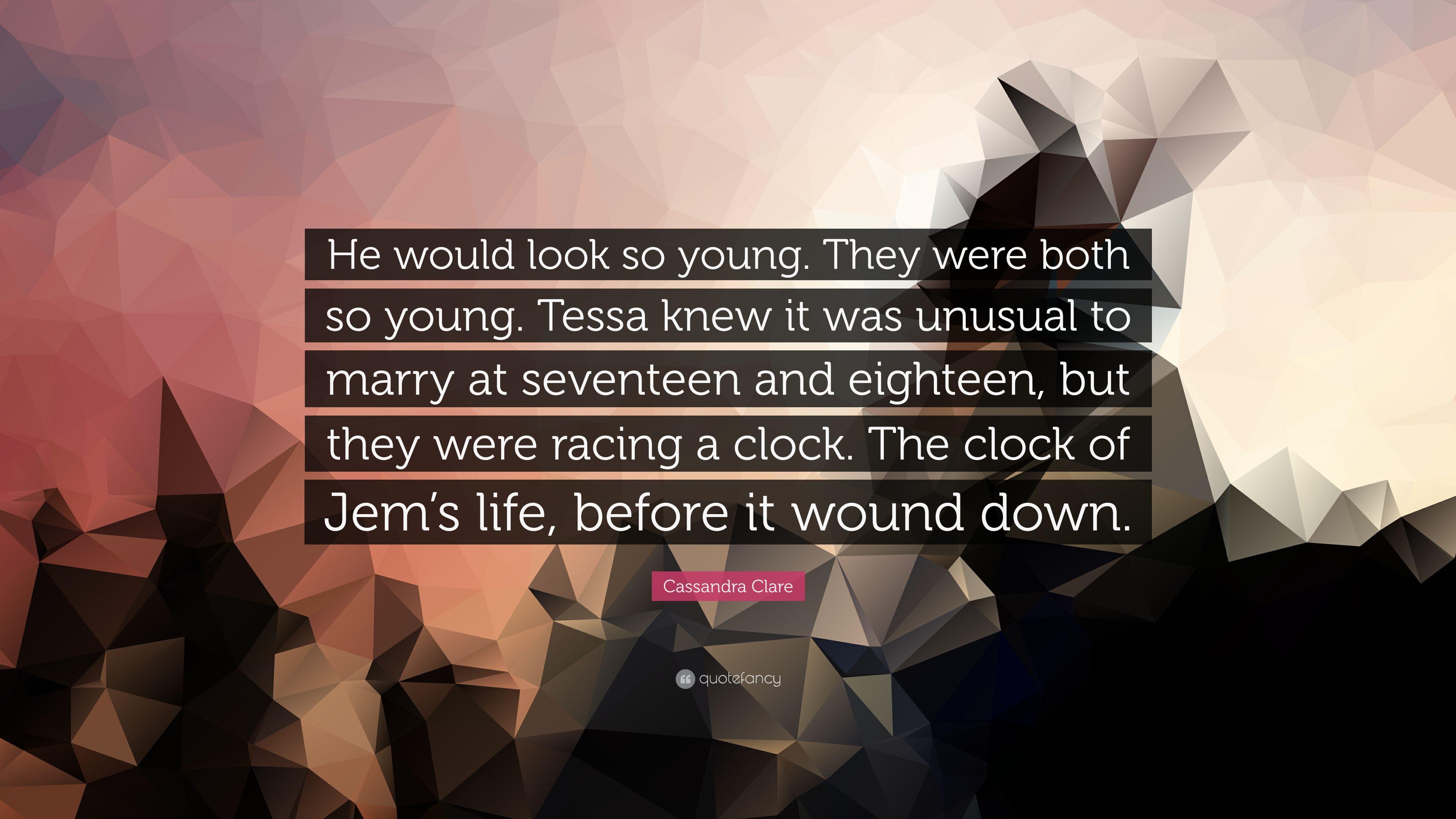 3840x2160 Cassandra Clare Quote: “He would look so young. They were both so young. Tessa knew it was unusual to marry at seventeen and eighteen, but they .” (6 wallpaper)