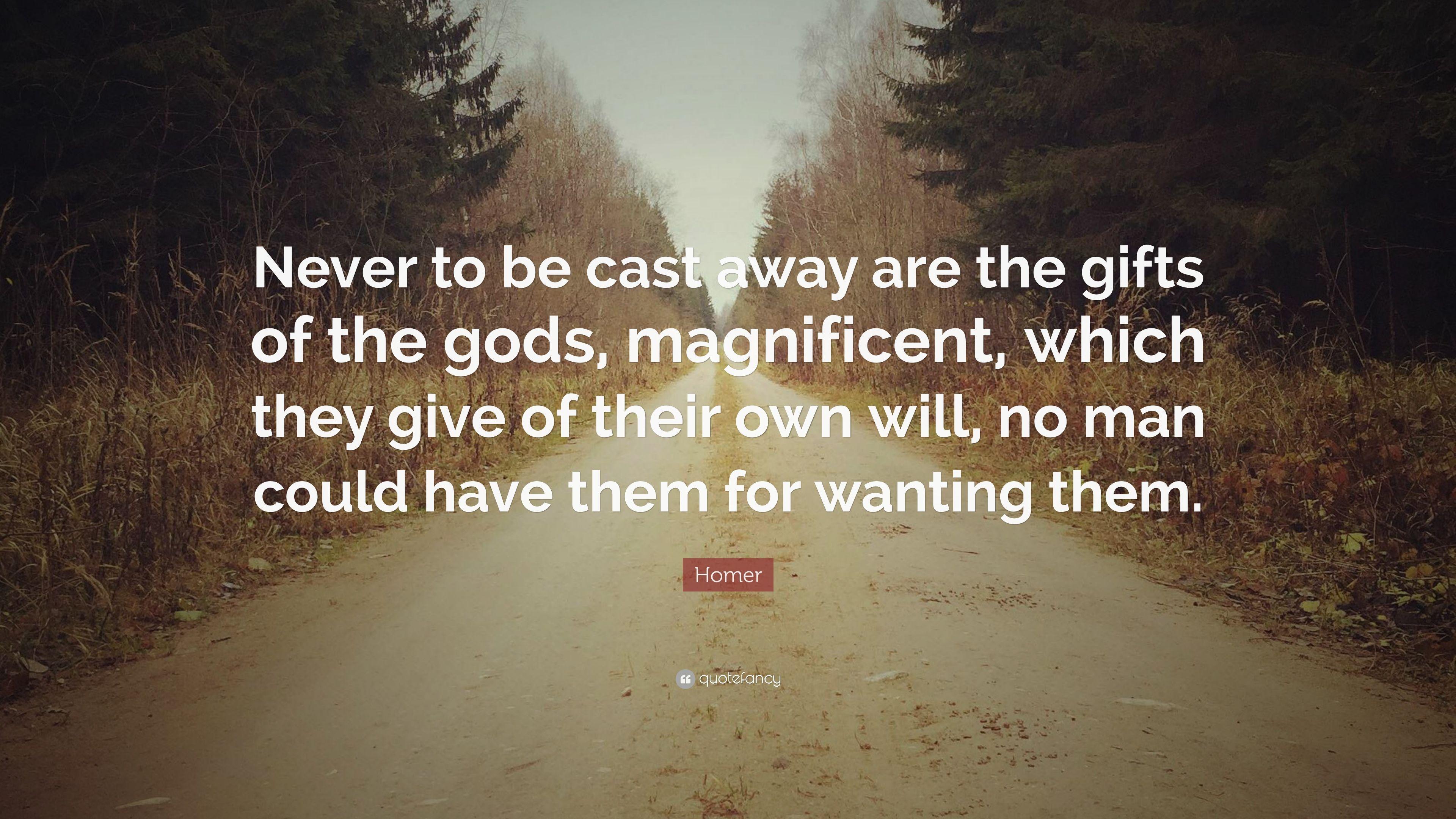 3840x2160 Homer Quote: “Never to be cast away are the gifts of the gods, magnificent, which they give of their own will, no man could have them .” (7 wallpaper)