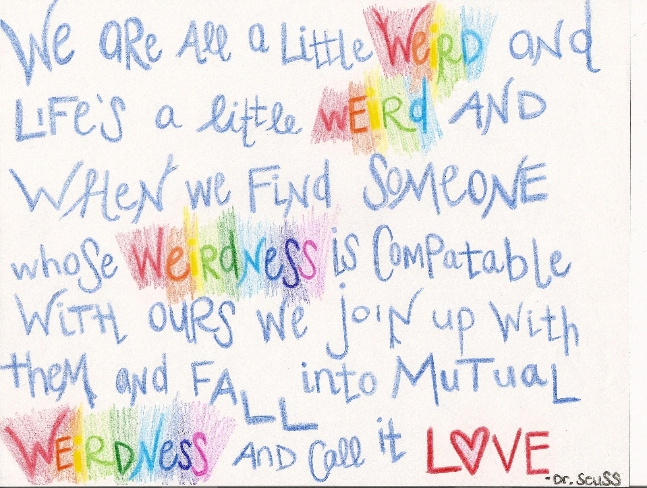 2253x1699 Cute Love Quotes Doctor Seuss: Dr seuss quotes to live by and a note