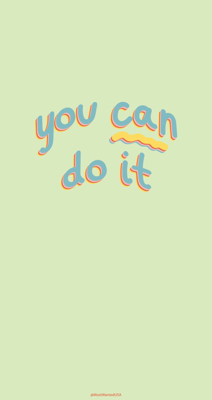 You Can Do It Wallpapers  Wallpaper Cave