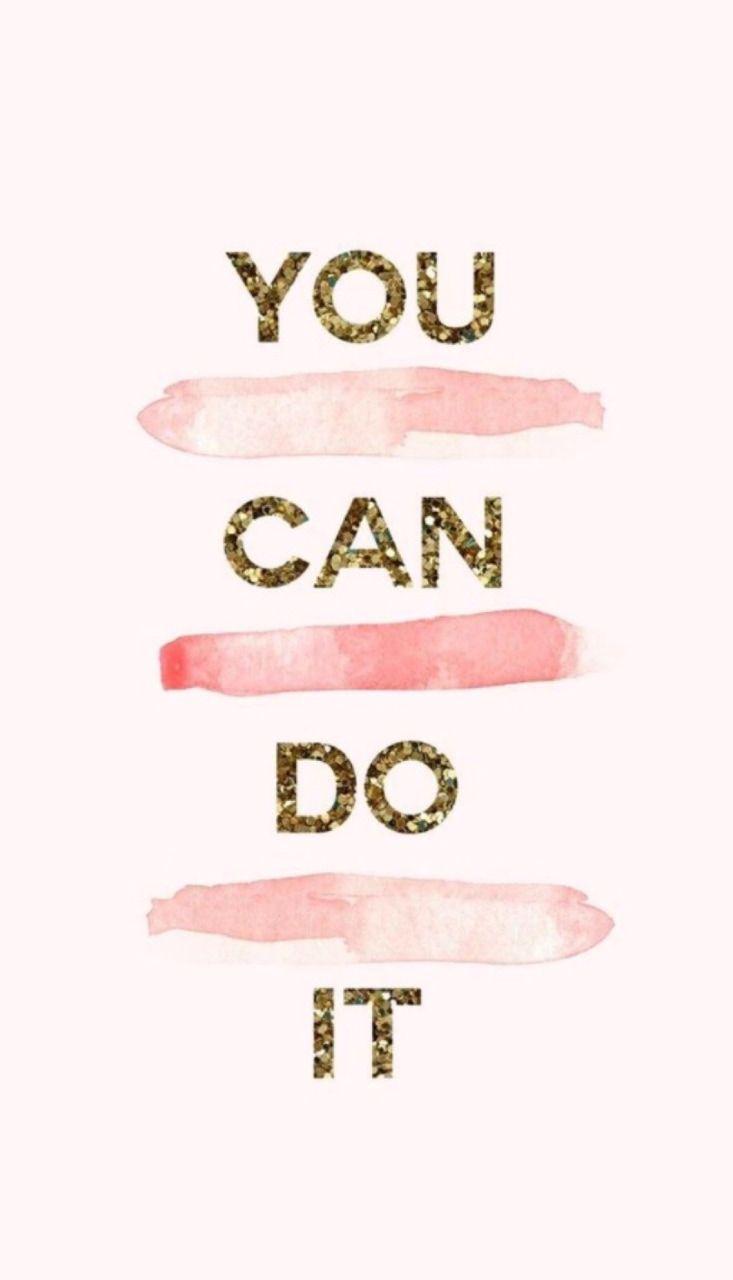 I Can Do It Wallpapers - Top Free I Can Do It Backgrounds - Wallpaperaccess