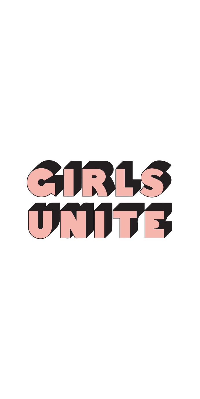 691x1375 Girls #Unite. #Casetify #iPhone #Quote #GirlPower #Feminism #Illustration #Inspiration. Girl empowerment, Conversational prints, Girls support girls