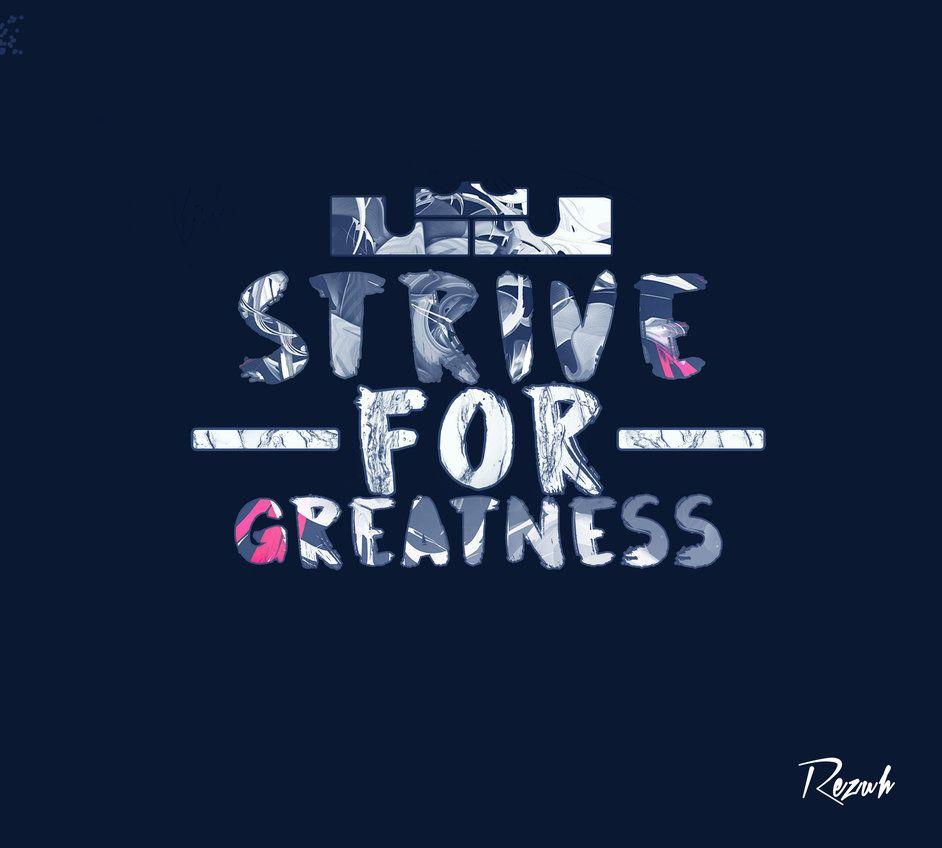 942x848 Strive For Greatness Wallpaper HD