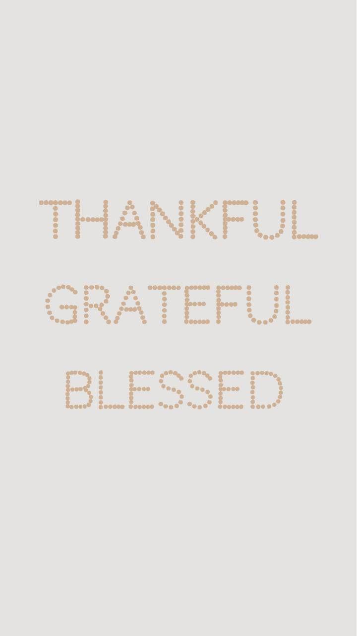 720x1280 Thankful wallpaper