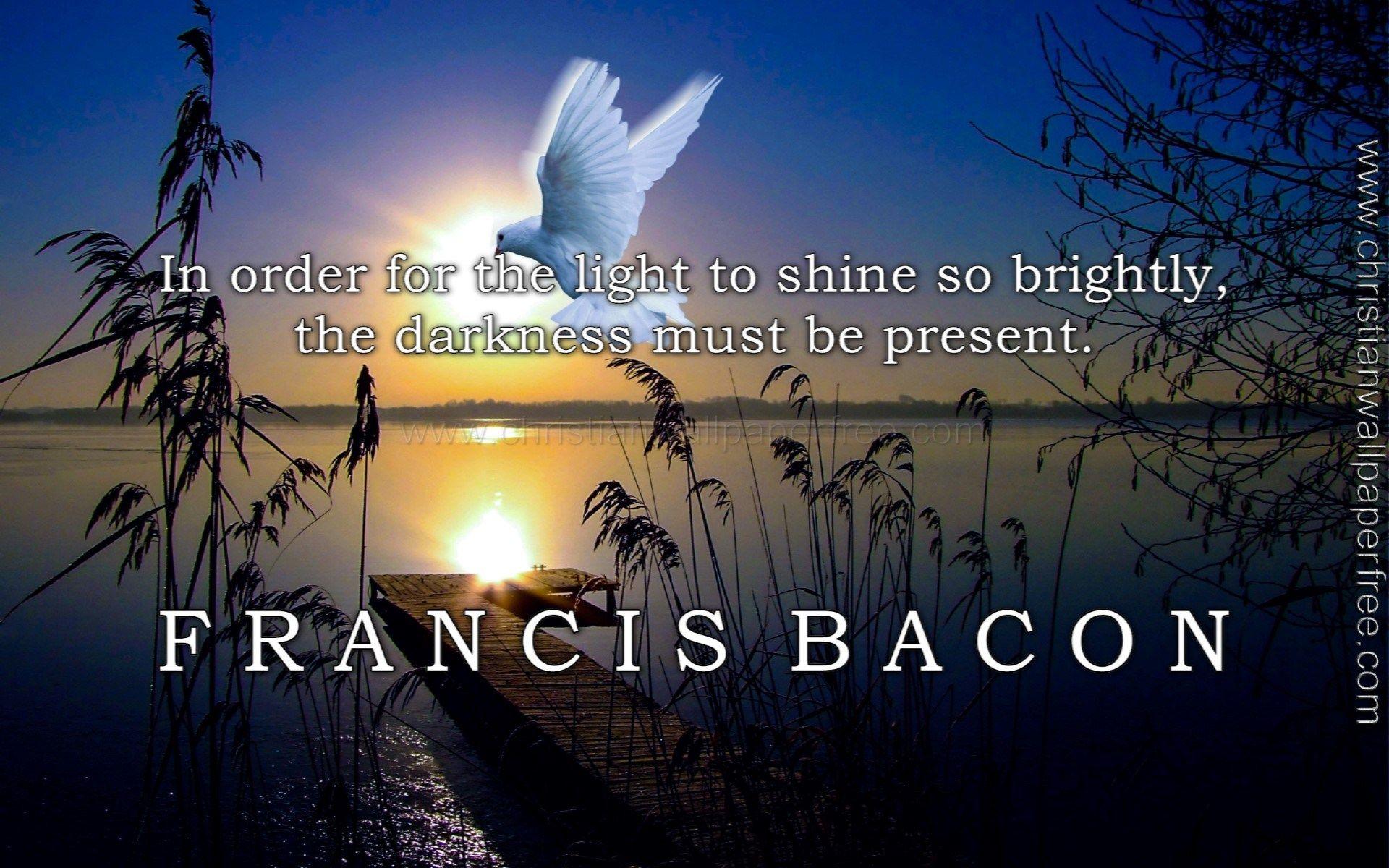 1920x1200 Light Shine Quote Francis Bacon Wallpaper Free