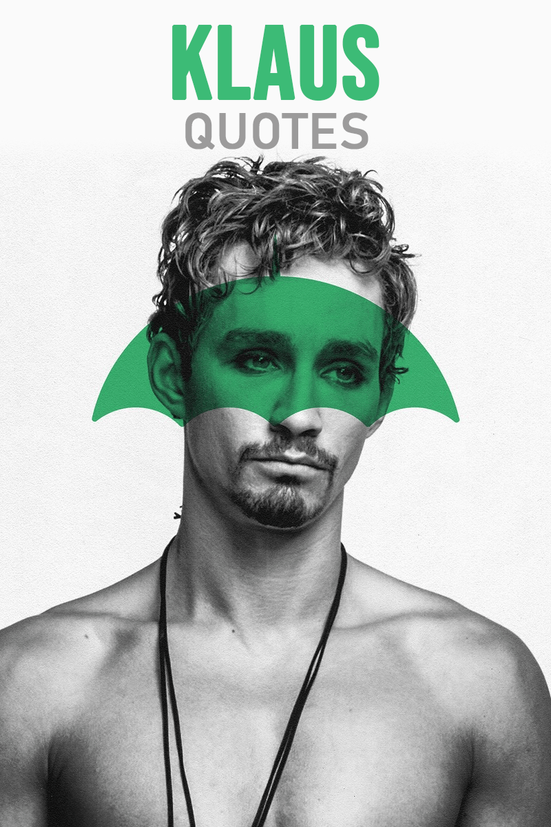 800x1200 Best 'Klaus Hargreeves' Quotes. Scattered Quotes. Klaus, Under my umbrella, Wallpaper quotes
