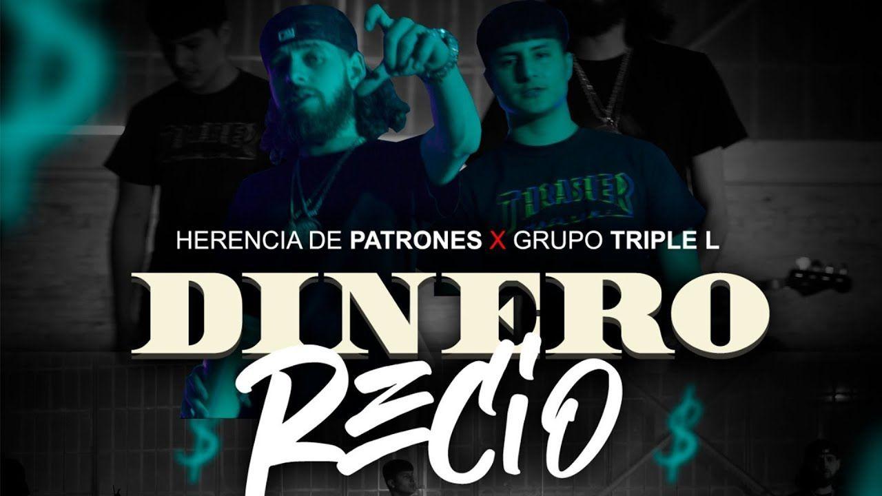 1280x720 LETRA Dinero Recio De Patrones x Grupo Triple L (En Vivo) LETRA en 2020. Herencia, Letras, Patrones