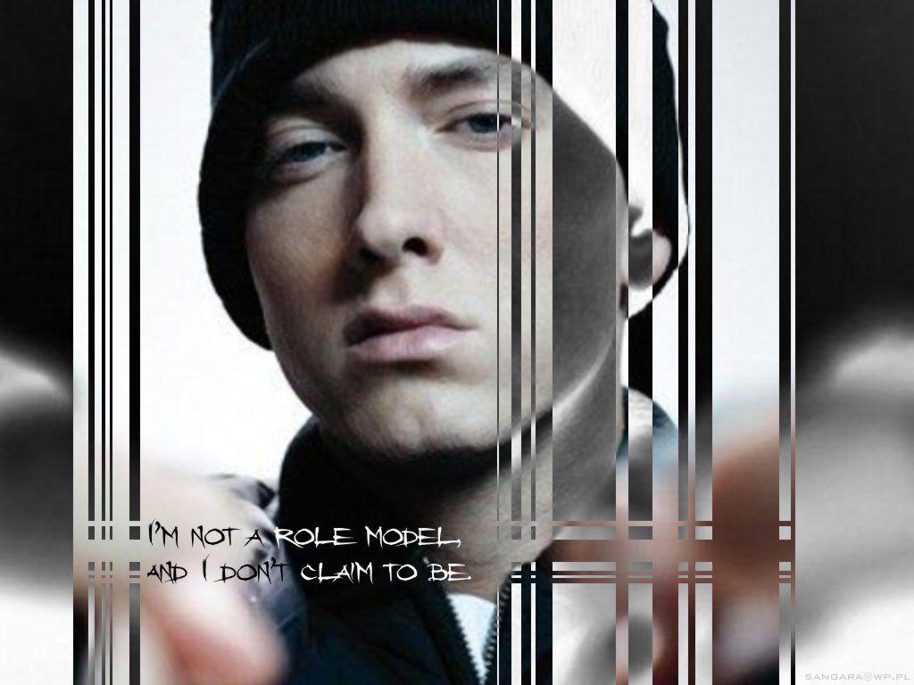 1024x768 Eminem Role Model Quote