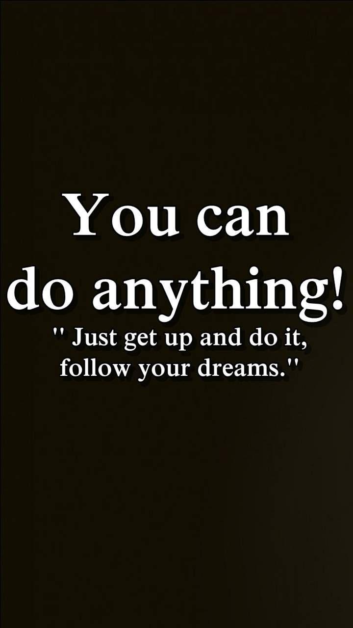 720x1280 You Can Do Anything Wallpaper