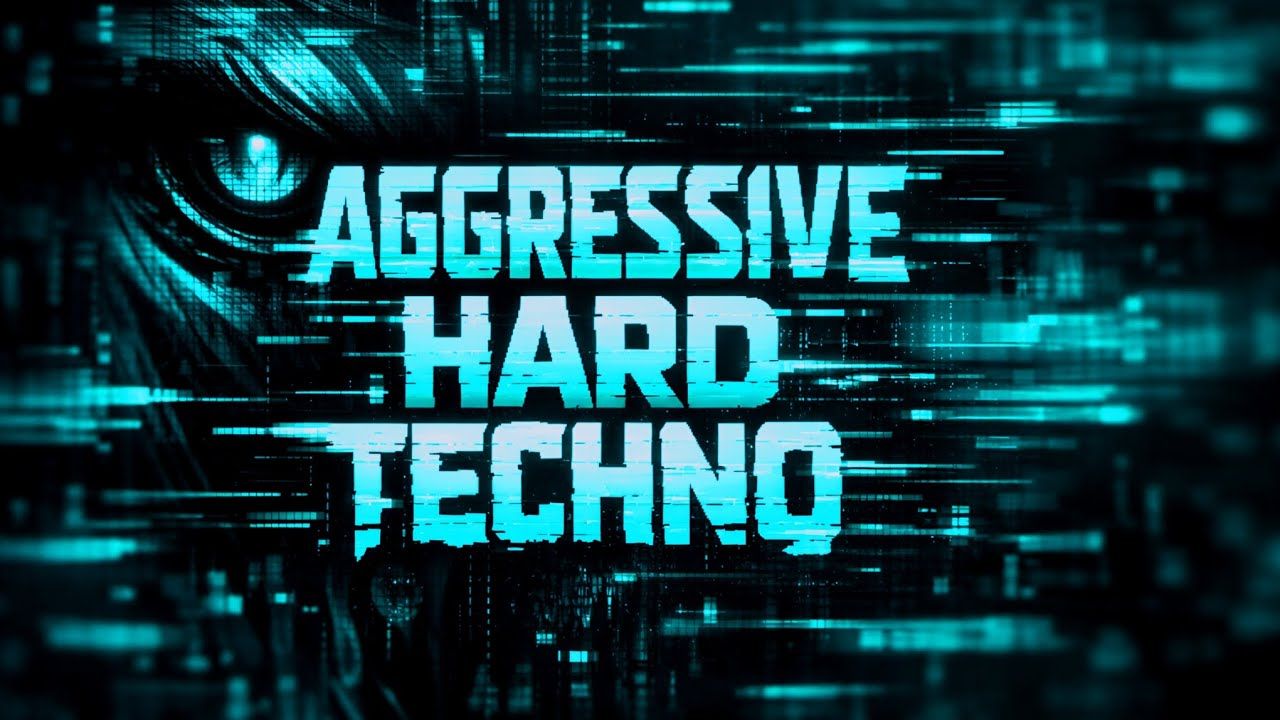 1280x720 AGGRESSIVE HARD TECHNO