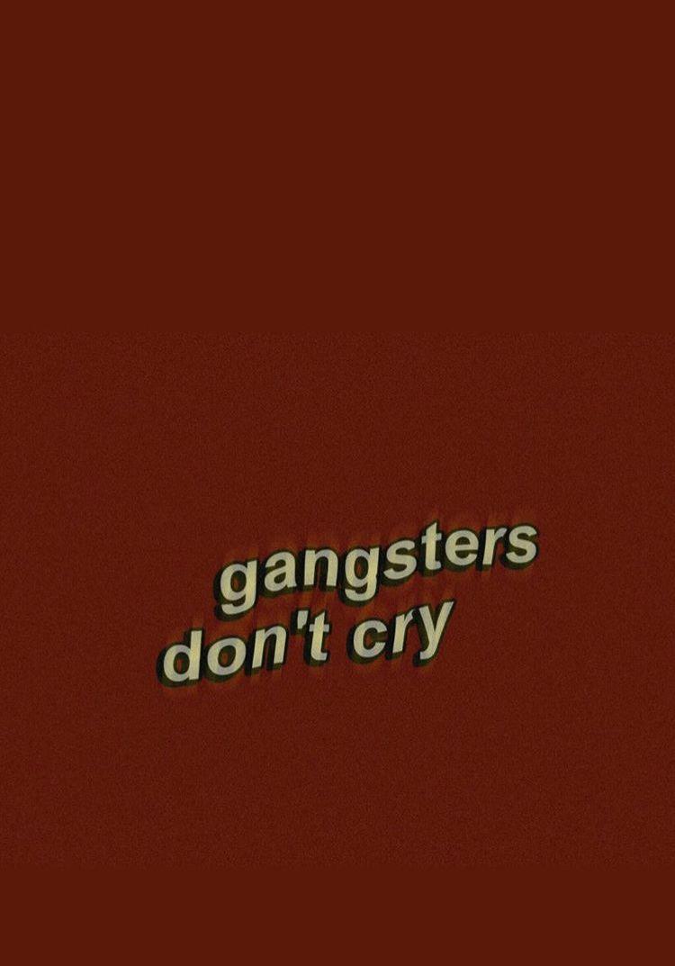 750x1073 Gangster don't cry. Edgy wallpaper, Twenty one pilots songs, iPhone wallpaper vsco