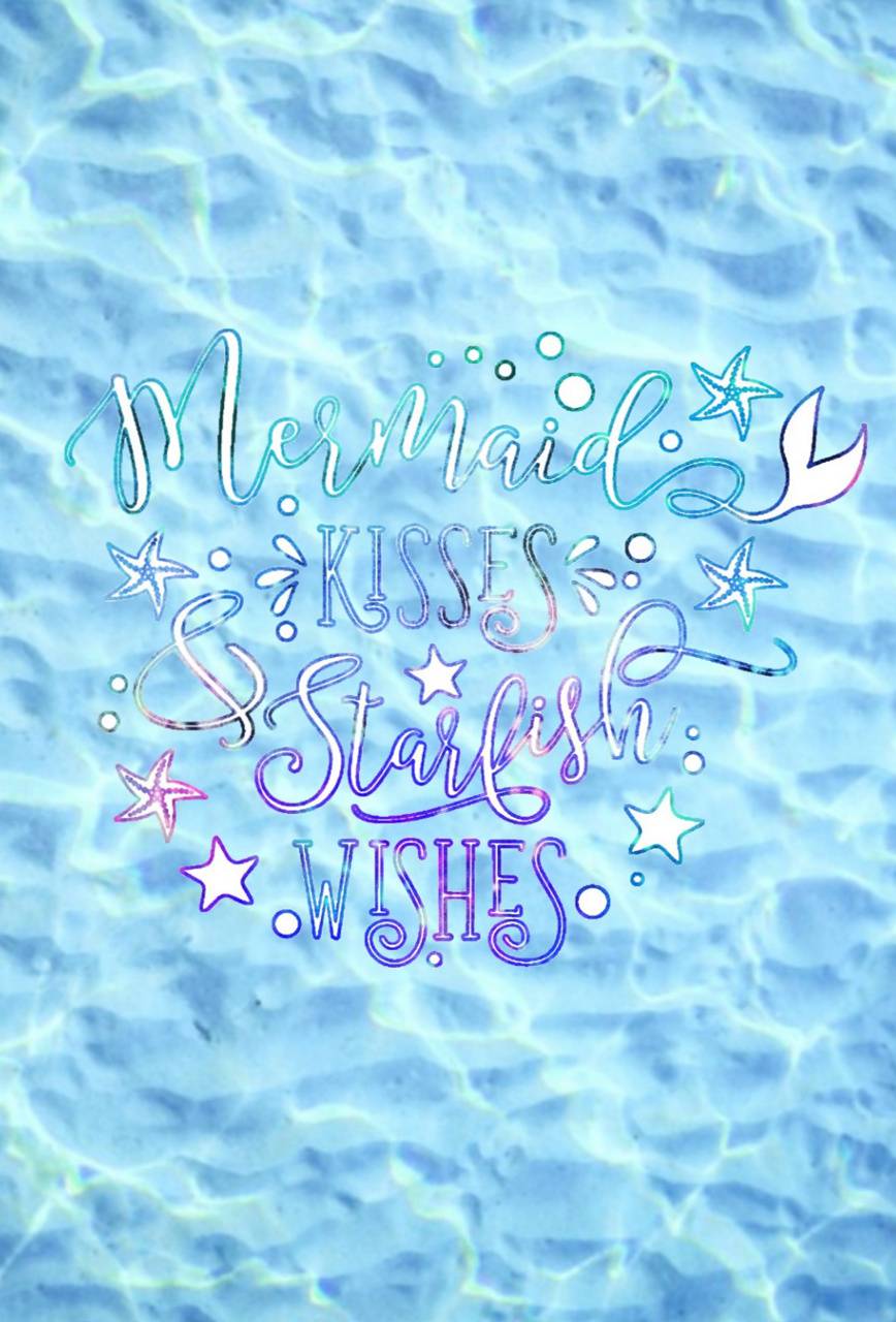 868x1280 Mermaid Quote wallpaper